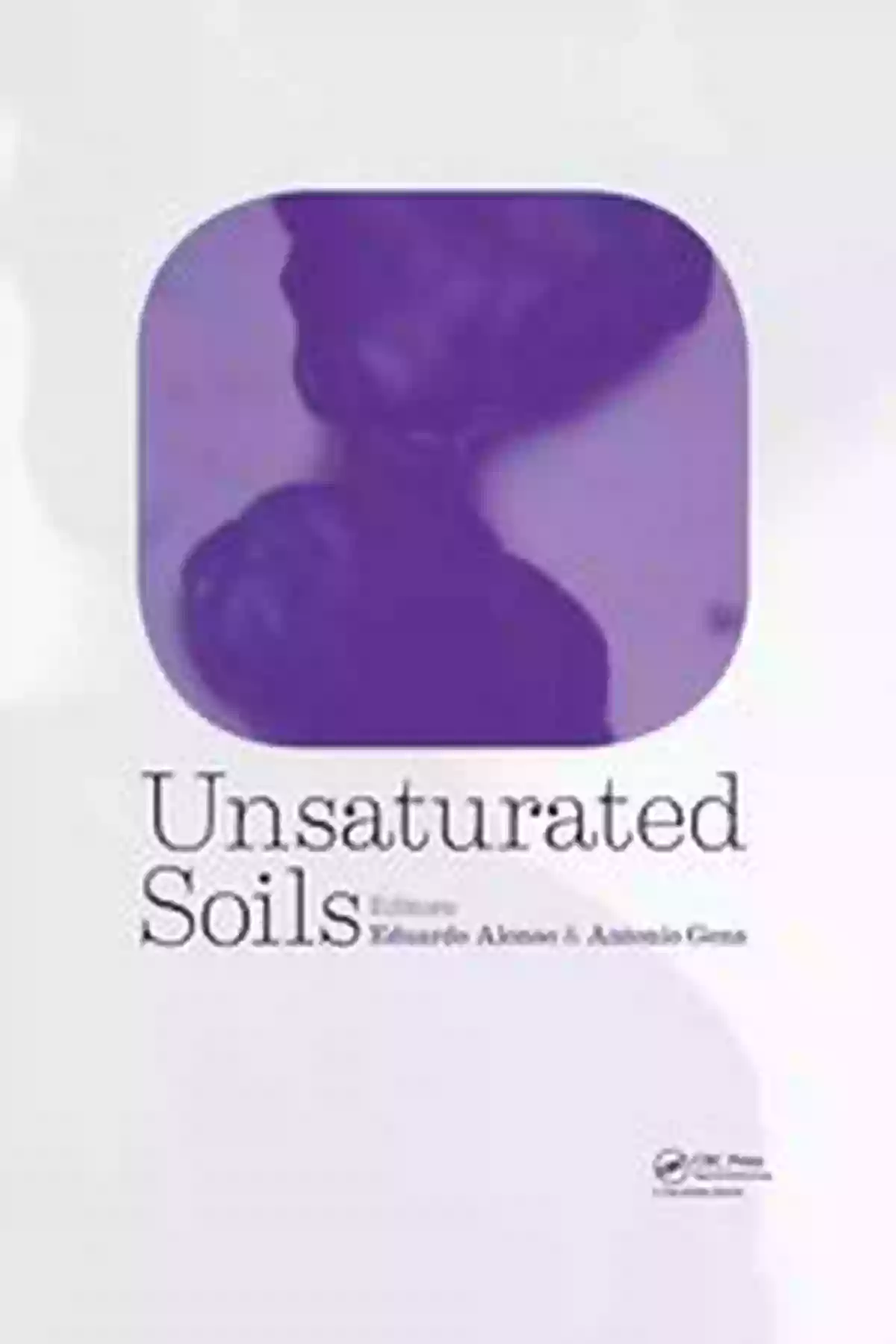 Unsaturated Soils Two Volume Set Unsaturated Soils Two Volume Set