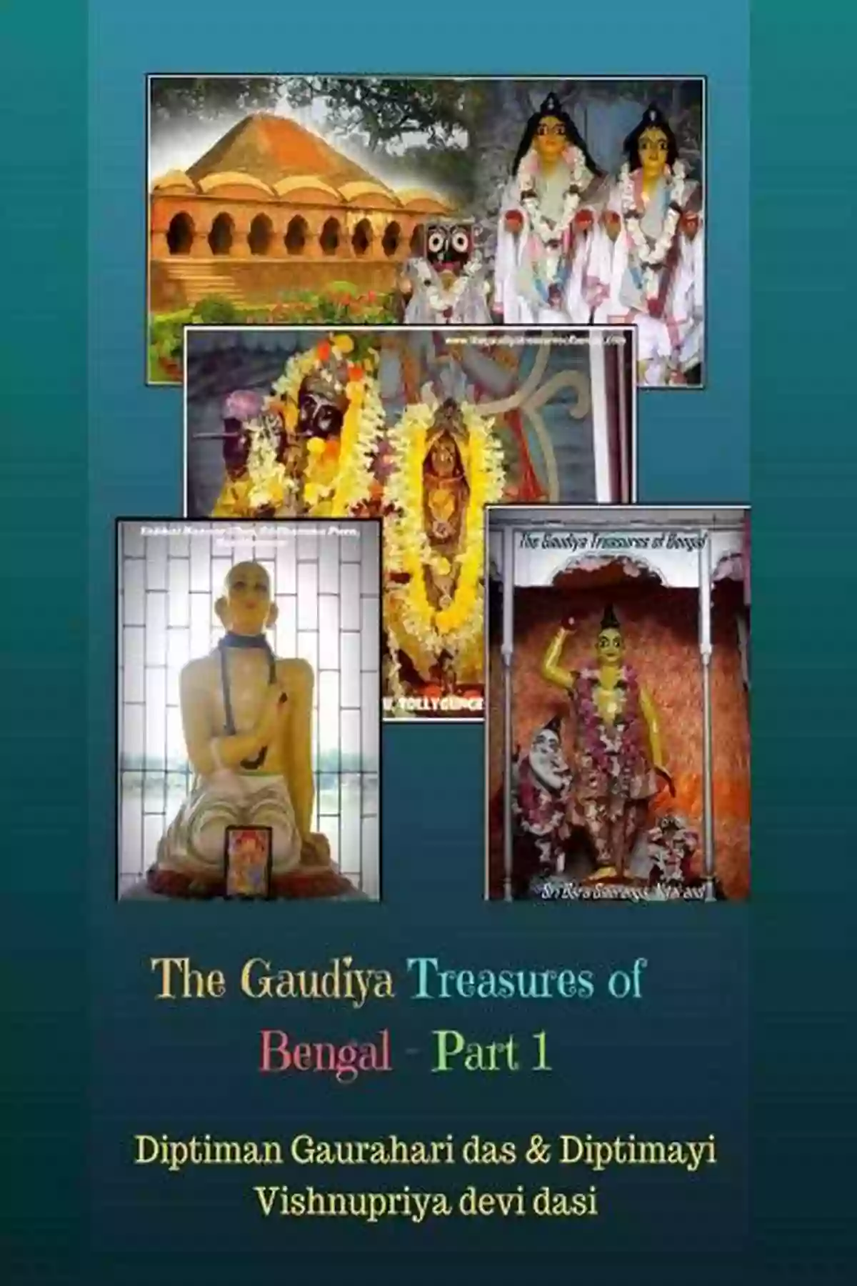 Unveiling The Untold Secrets Of Gaudiya Treasures Of Bengal Nitai Karuna Sindhu (Lord Nityananda An Ocean Of Mercy): From The Owners Of The Gaudiya Treasures Of Bengal