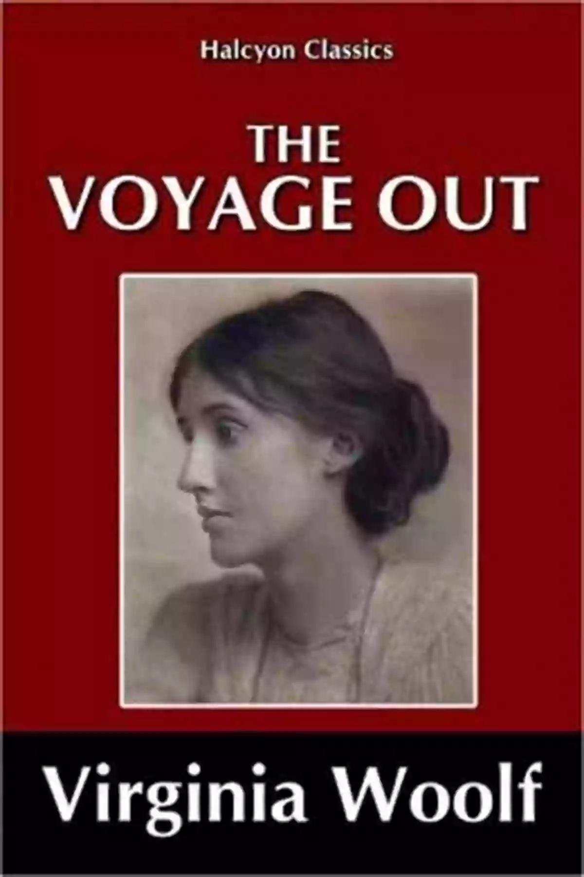 Virginia Woolf The Voyage Out Tales Of Glass Town Angria And Gondal: Selected Early Writings (Oxford World S Classics)