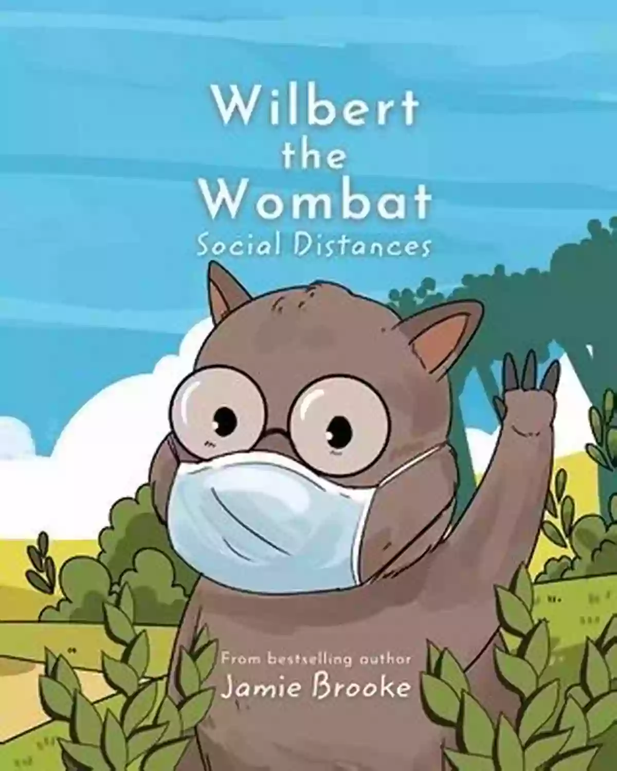 Wilbert The Wombat Social Distancing In His Burrow Wilbert The Wombat Social Distances