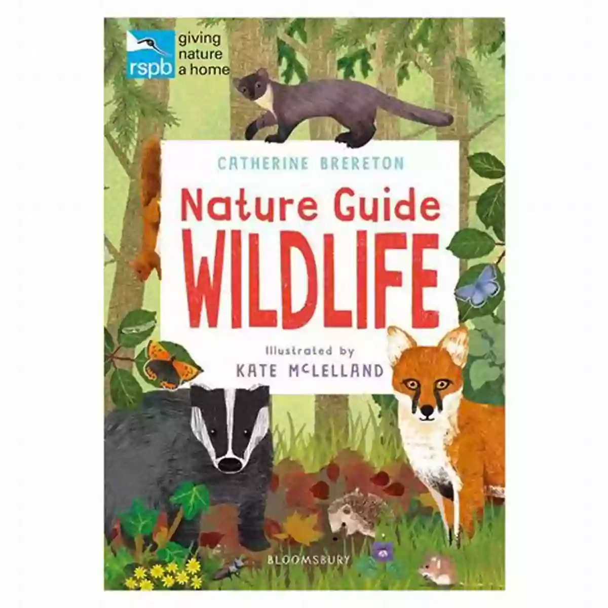 Wildlife Adventure RSPB Nature Guide: Wildlife Catherine Brereton