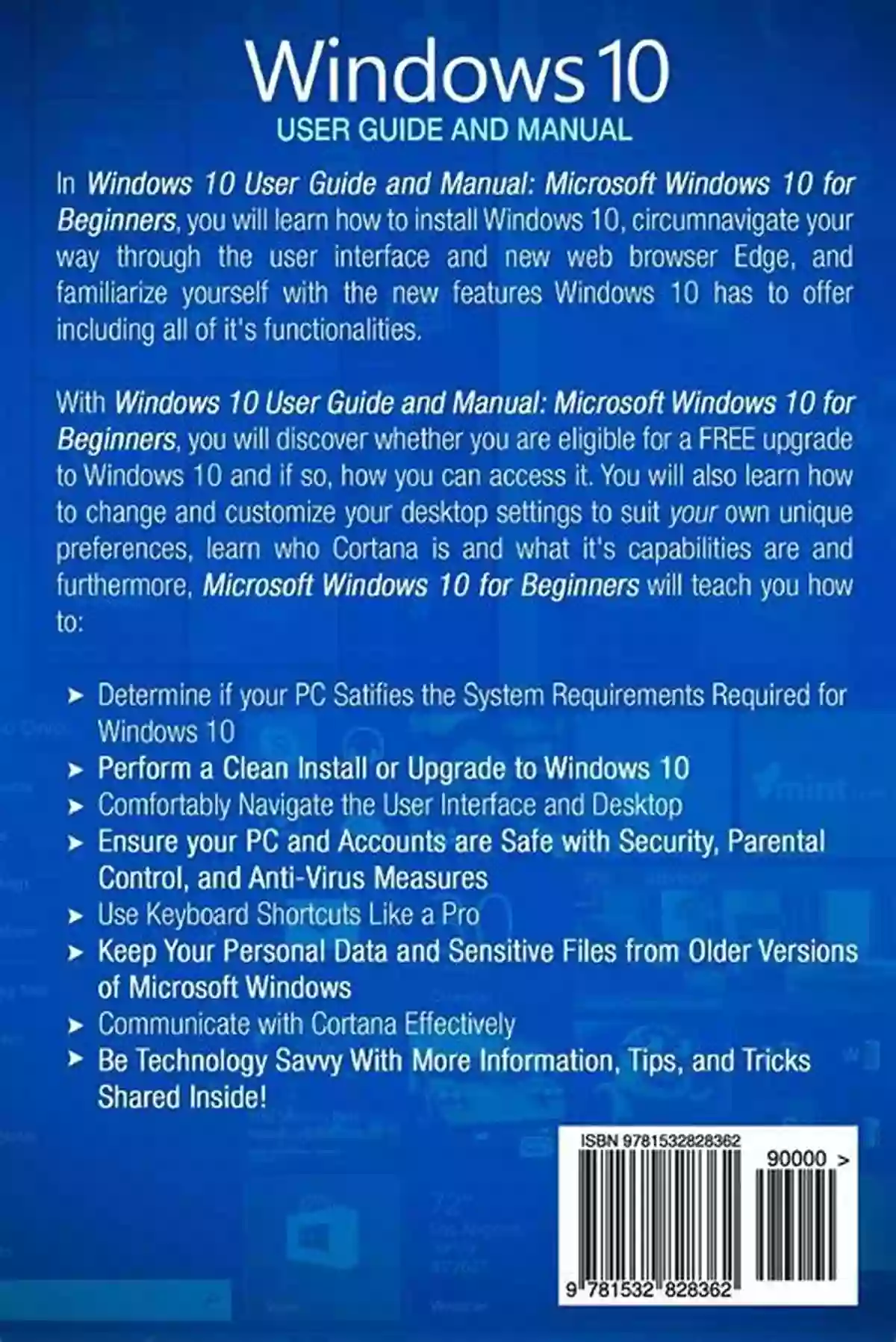 Windows 10 User Guide Windows 10: The Ultimate Beginners User Guide