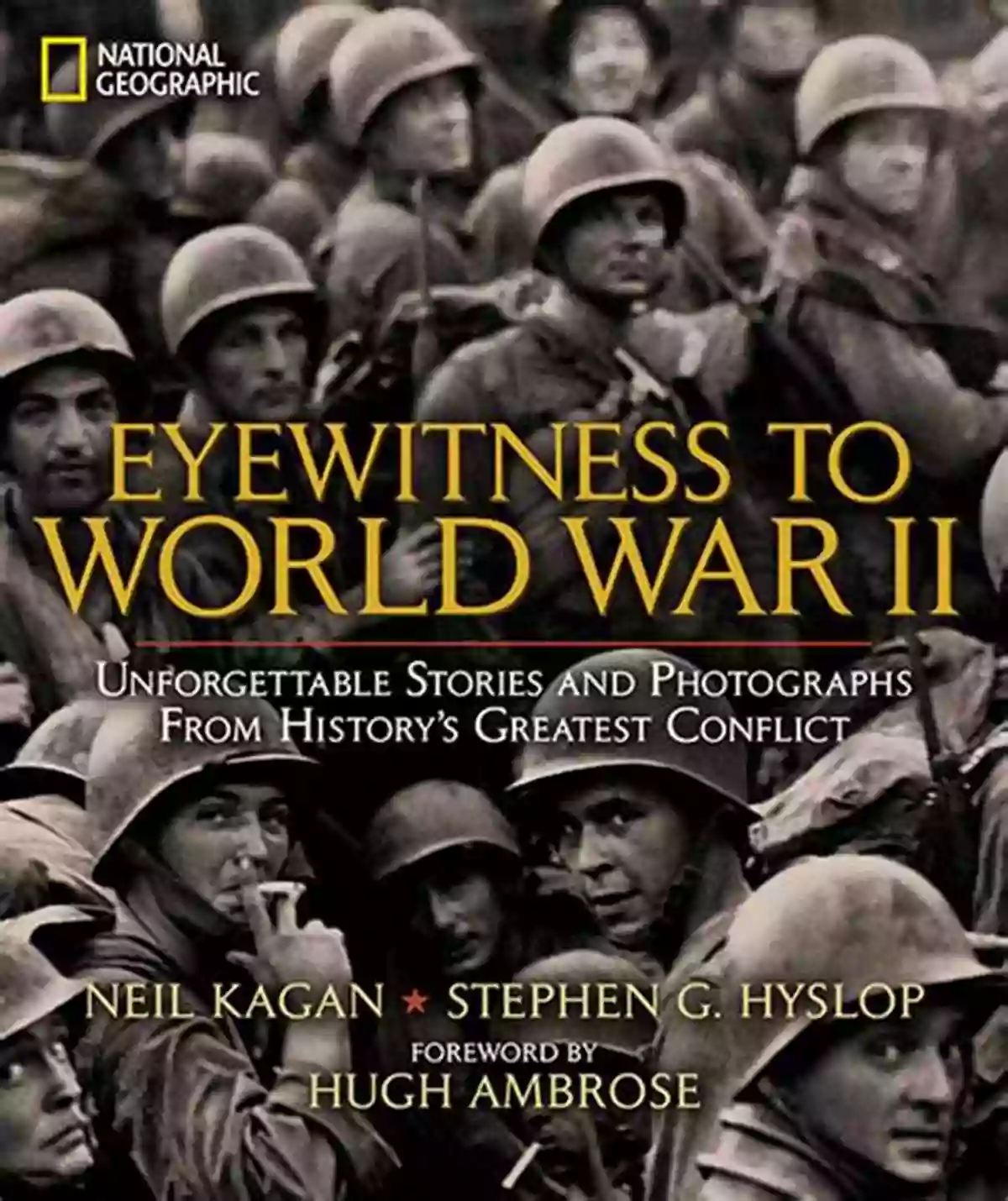 World War II An Unforgettable Global Conflict Strategy And The Second World War: How The War Was Won And Lost