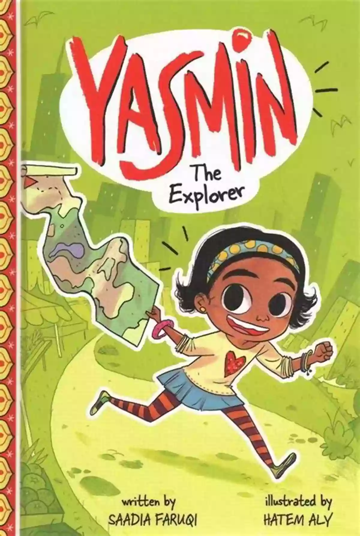 Yasmin The Explorer Saadia Faruqi