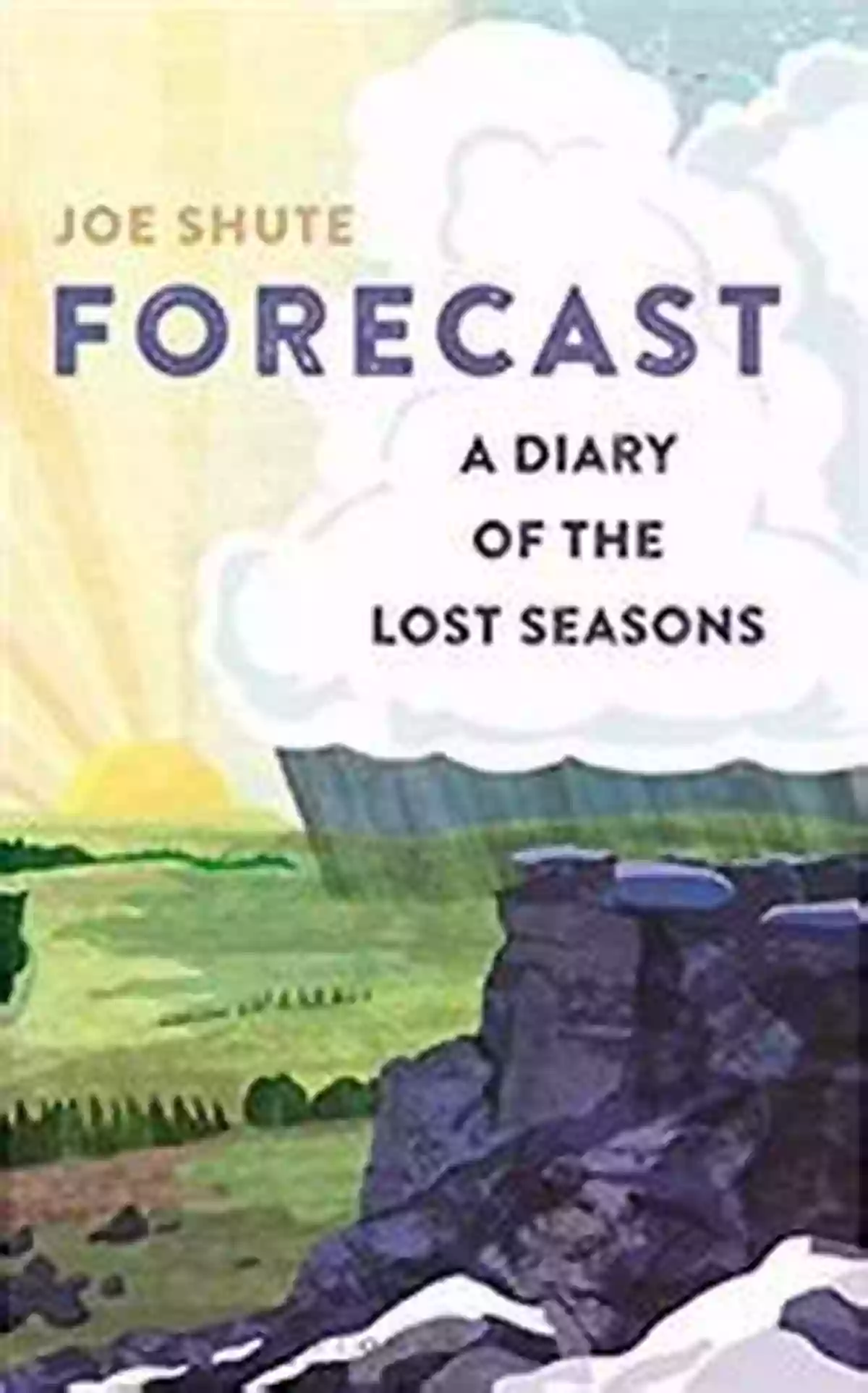 Diary Of Lost Seasons Forecast: A Diary Of The Lost Seasons