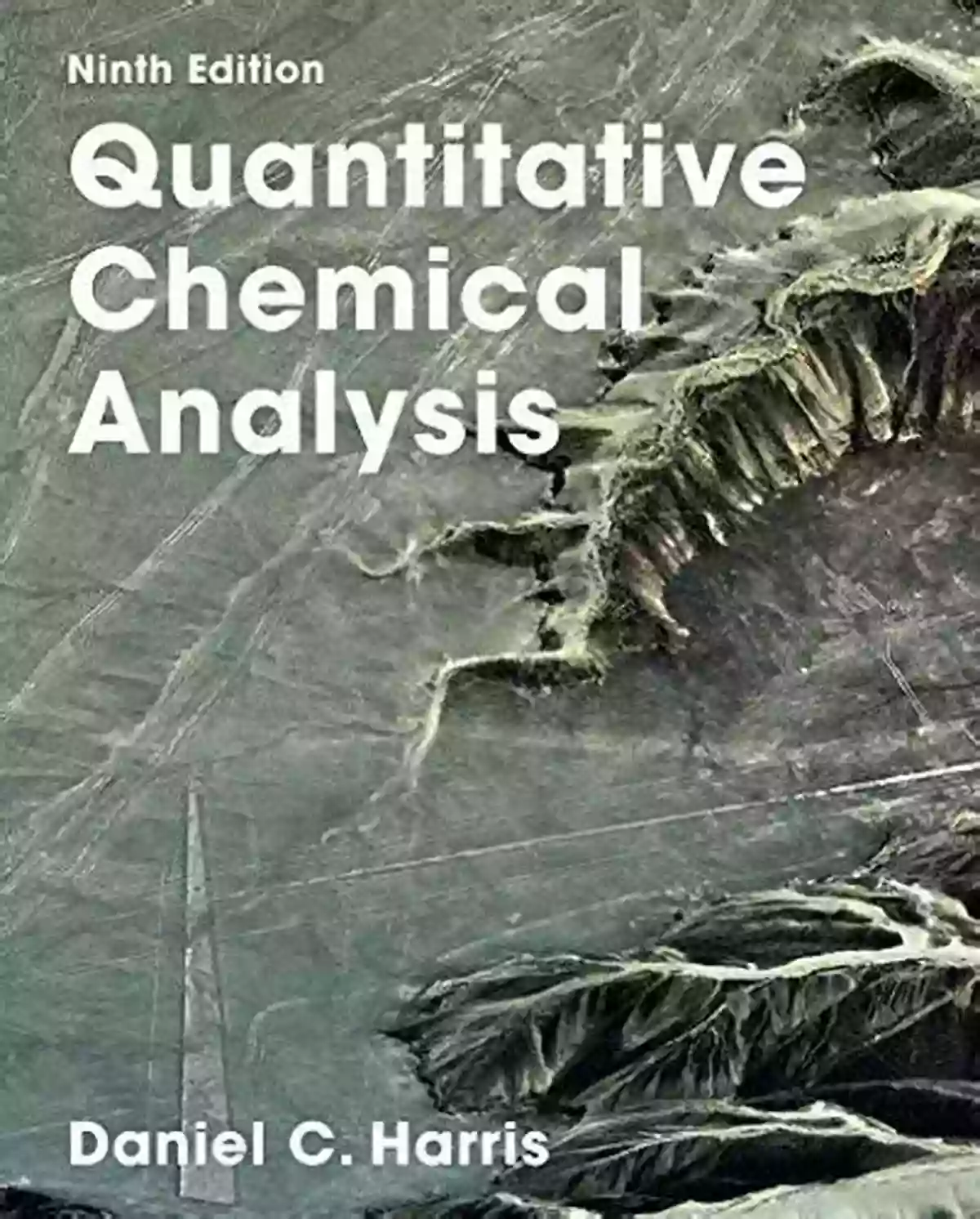 Quantitative Chemical Analysis Techniques For Studying Earth Modern Analytical Geochemistry: An To Quantitative Chemical Analysis Techniques For Earth Environmental And Materials Scientists (Longman Geochemistry Series)