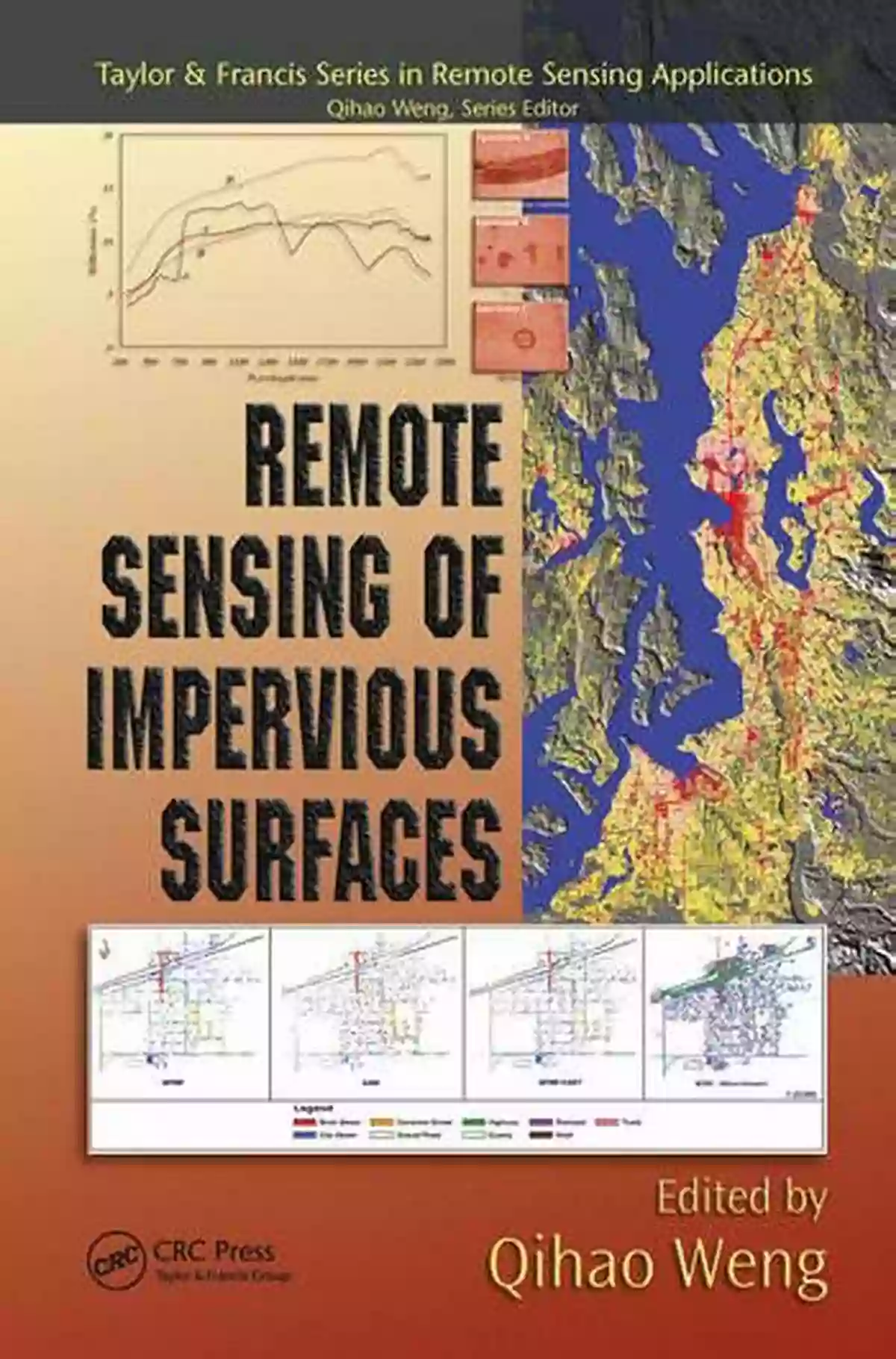 Remote Sensing Of Impervious Surfaces Remote Sensing Of Impervious Surfaces (Remote Sensing Applications Series)