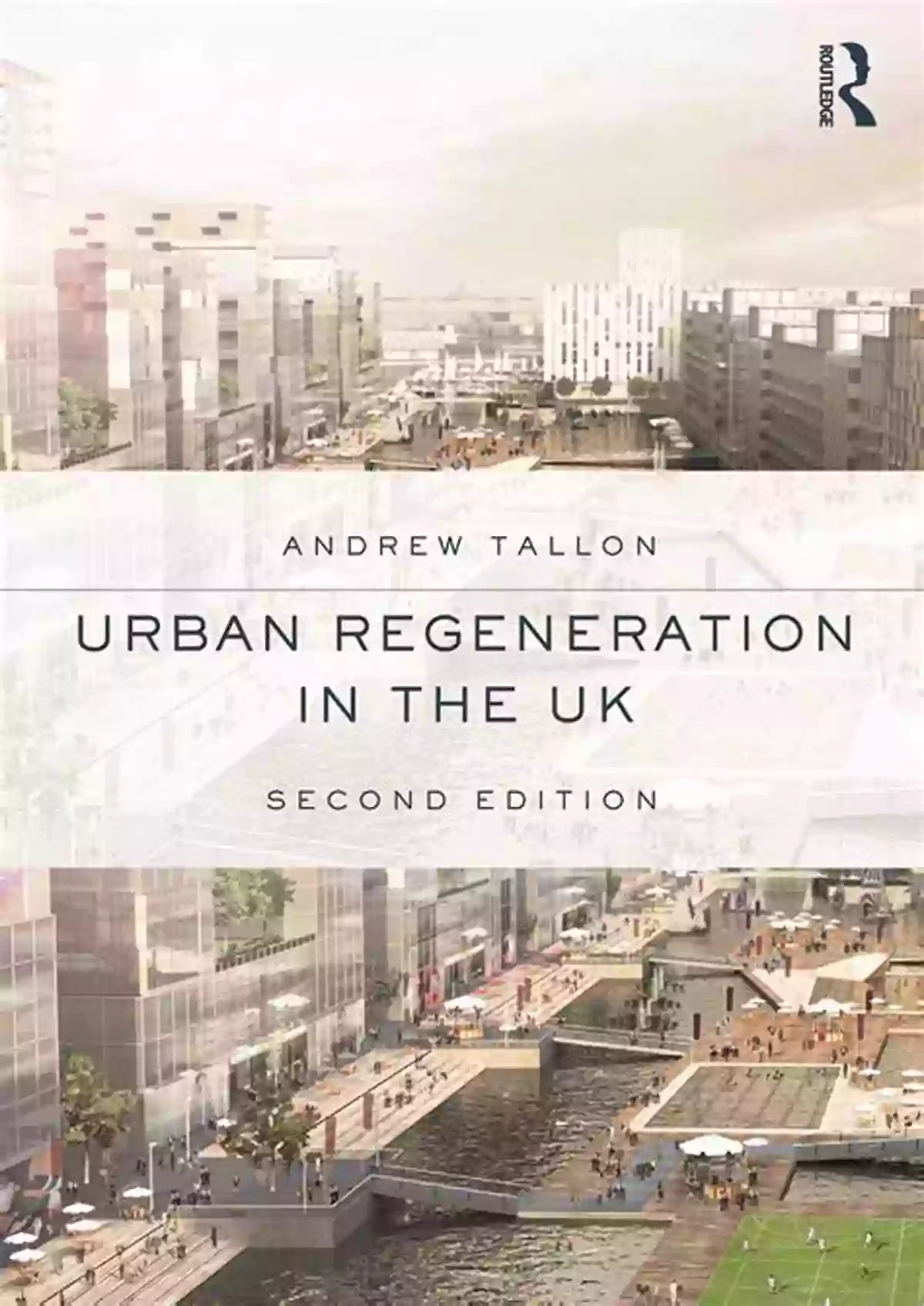 urban regeneration in the UK